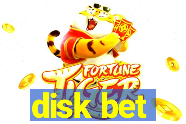 disk bet